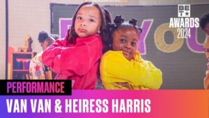 Rising Stars Take the Stage Van Van & Heiress Captivate BET Awards Audience with Empowering Performance