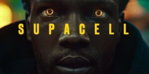 Supacell Tops Netflix Charts: U.K. Superhero Series Takes the World by Storm