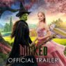 "Wicked" Movie Trailer 2 Released: A Magical Journey Begins image